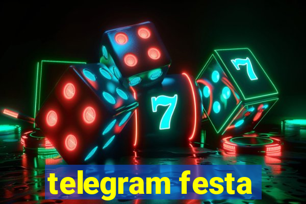 telegram festa